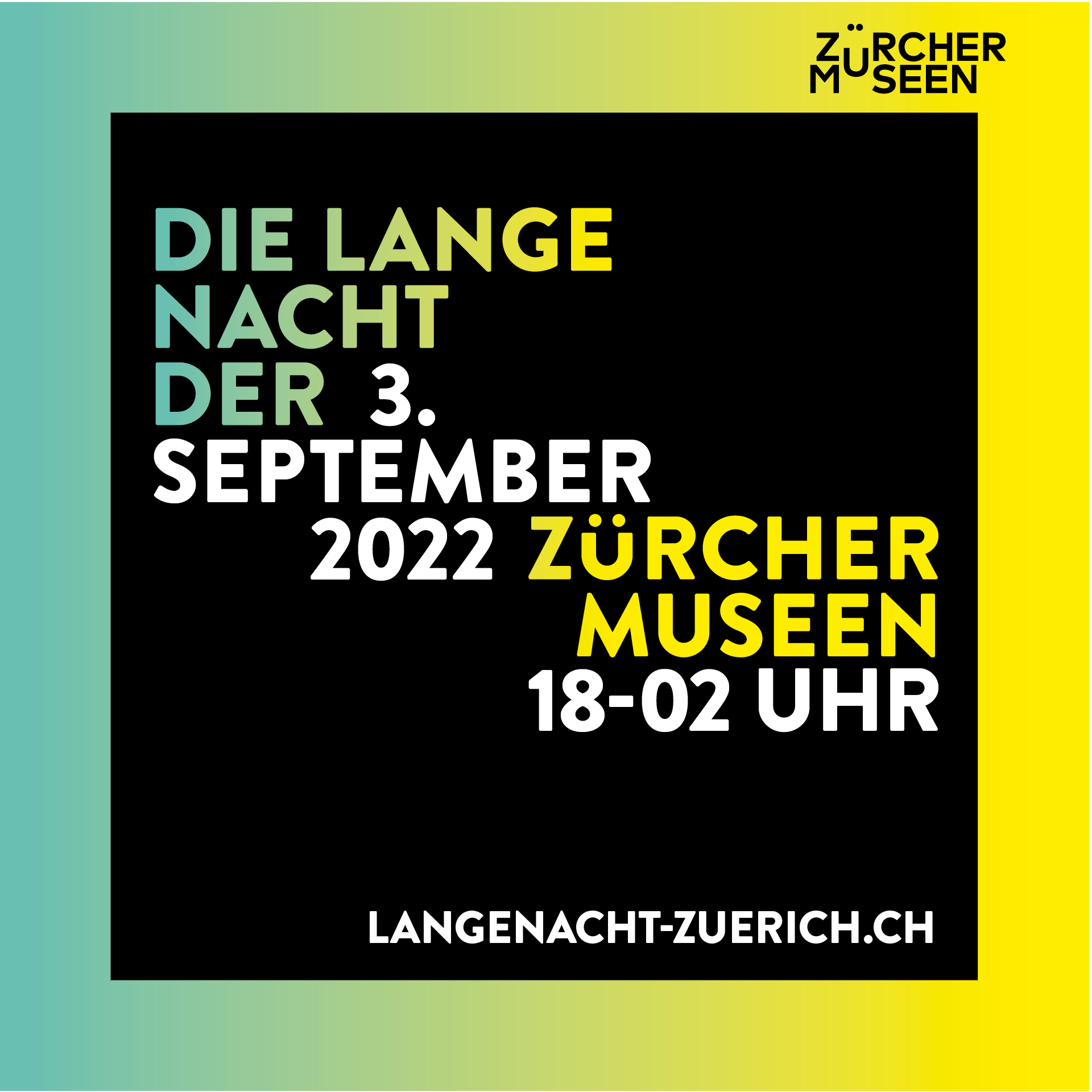 Plakat zur Langen Nacht 2022 © Verein Zürcher Museen